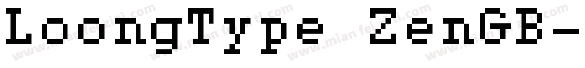 LoongType ZenGB字体转换